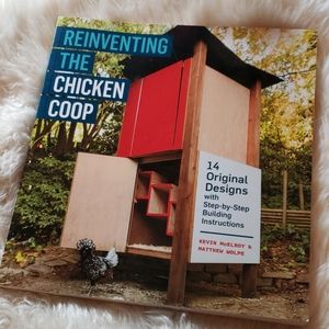 NWT Reinventing the Chicken Coop